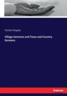 Village Sermons and Town and Country Sermons - Book