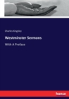 Westminster Sermons : With A Preface - Book