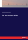 The Two Admirals - a Tale - Book