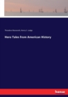 Hero Tales from American History - Book