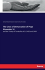 The Lines of Demarcation of Pope Alexander VI : and the Treaty of Tordesillas A.D. 1493 and 1494 - Book