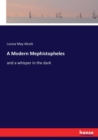 A Modern Mephistopheles : and a whisper in the dark - Book