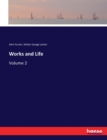 Works and Life : Volume 2 - Book