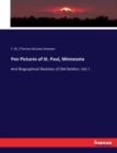 Pen Pictures of St. Paul, Minnesota : And Biographical Sketches of Old Settlers: Vol. I. - Book
