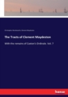 The Tracts of Clement Maydeston : With the remains of Caxton's Ordinale. Vol. 7 - Book