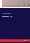 The Elect Lady - Book