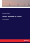 Literary landmarks of London : Fifth Edition - Book