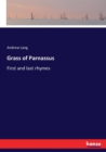 Grass of Parnassus : First and last rhymes - Book