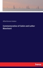 Commemorative of Calvin and Luther Blanchard - Book