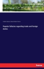 Popular Fallacies Regarding Trade and Foreign Duties - Book