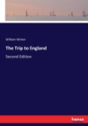 The Trip to England : Second Edition - Book