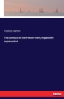 The Conduct of the Paxton-Men, Impartially Represented - Book