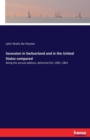 Secession in Switzerland and in the United States compared : Being the annual address, delivered Oct. 20th, 1863 - Book