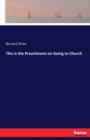 This Is the Preachment on Going to Church - Book