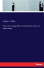Hints on the Teaching of Elementary Chemistry in Schools and Science Classes - Book