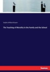 The Teaching of Morality in the Family and the School - Book