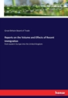 Reports on the Volume and Effects of Recent Immigration : from eastern Europe into the United Kingdom - Book