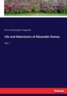 Life and Adventures of Alexander Dumas : Vol. I - Book