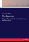 Allan Quatermain : Being an Account of His Further Adventures and Discoveries - Book