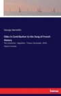 Odes in Contribution to the Song of French History : The revolution - Napoleon - France, December, 1870 - Alsace-Lorraine - Book