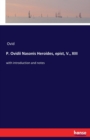 P. Ovidii Nasonis Heroides, epist, V., XIII : with introduction and notes - Book