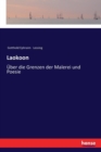Laokoon : UEber die Grenzen der Malerei und Poesie - Book