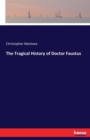 The Tragical History of Doctor Faustus - Book