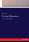 The Novels of Jane Austen : Mansfield Park. Vol. 2 - Book