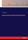 Sport and Travel in India and Central America - Book