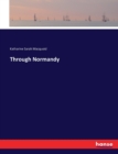 Through Normandy - Book