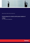 Practical physics for schools and the junior students of colleges : Vol. 1: Electricity and Magnetism - Book