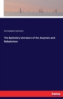 The Epistolary Literature of the Assyrians and Babylonians - Book