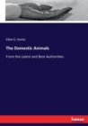 The Domestic Animals : From the Latest and Best Authorities - Book