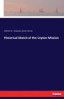 Historical Sketch of the Ceylon Mission - Book