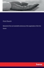 Memorial of the One Hundredth Anniversary of the Organization of the First Church - Book