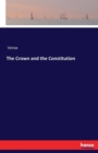The Crown and the Constitution - Book