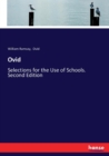 Ovid : Selections for the Use of Schools. Second Edition - Book