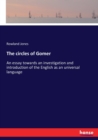 The circles of Gomer : An essay towards an investigation and introduction of the English as an universal language - Book