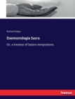 Daemonologia Sacra : Or, a treatise of Satans temptations - Book