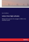Letters from High Latitudes : Being some account of a voyage in 1856 in the schonner yacht - Book
