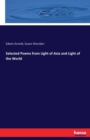 Selected Poems from Light of Asia and Light of the World - Book