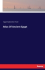 Atlas of Ancient Egypt - Book