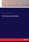 The Private Life of Galileo - Book