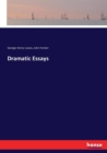 Dramatic Essays - Book