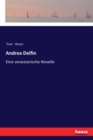 Andrea Delfin : Eine venezianische Novelle - Book