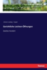 Gerichtliche Leichen-OEffnungen : Zweites Hundert - Book