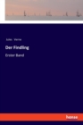 Der Findling : Erster Band - Book