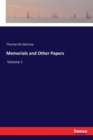 Memorials and Other Papers : Volume 1 - Book
