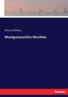Montgomeryshire Worthies - Book