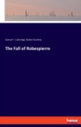 The Fall of Robespierre - Book